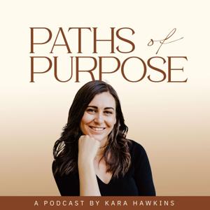 Paths of Purpose