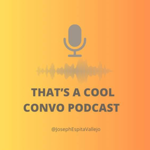 TAPE#jojo | THAT’S A COOL CONVO PODCAST 🔥🧃🧸🔪