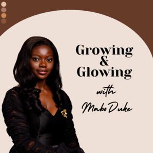 Growing And Glowing