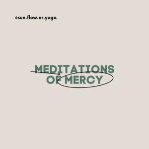 meditations of mercy