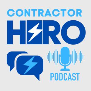 The Contractor Hero™ Podcast