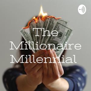 The Millionaire Millennial