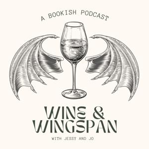 Wine and Wingspan - A Bookish Podcast
