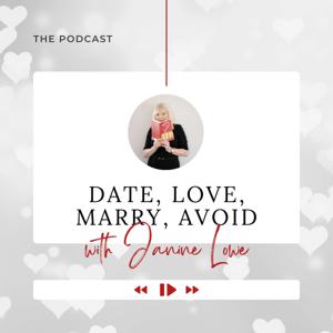 Date Love Marry Avoid Podcast