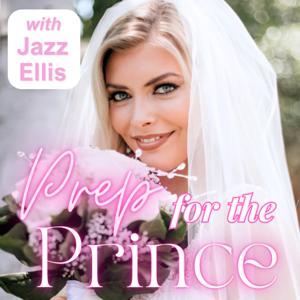 Prep for the Prince | How to Prepare for Marriage as a Christian Woman