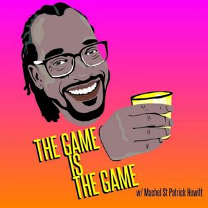 The Game is the Game