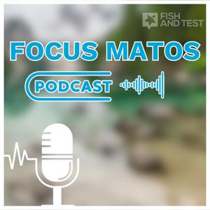 Focus Matos - Fish and Test