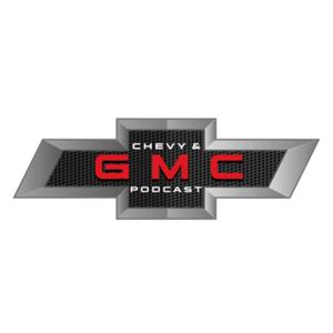 Chevy and GMC PodCasts