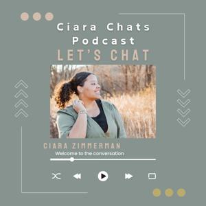 Ciara Chats Podcast