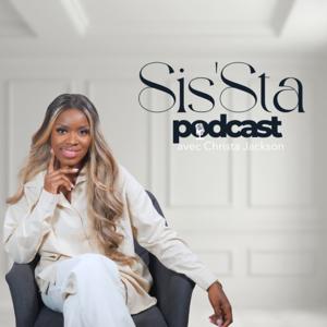 Sis'Sta Podcast