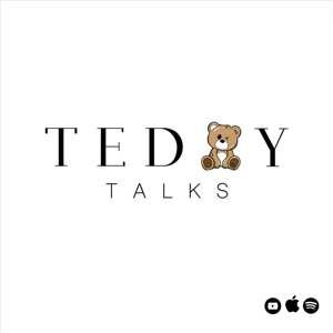 Teddy Talks