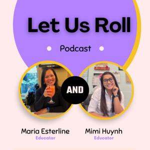 Let Us roll