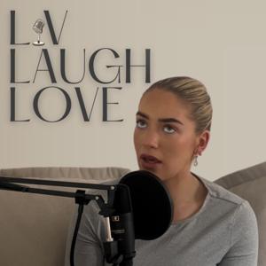 Liv Laugh Love