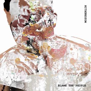 BLAME THE PEOPLE