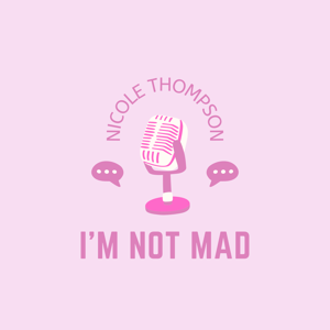 I’m Not Mad
