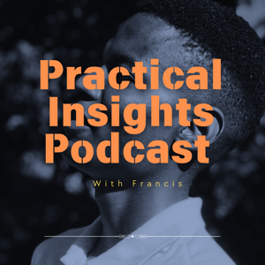 Practical Insights