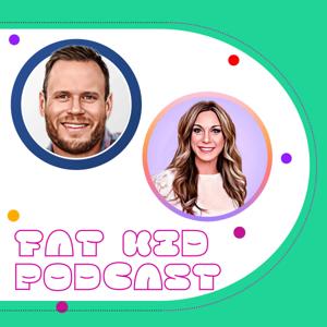 Fat Kid Podcast