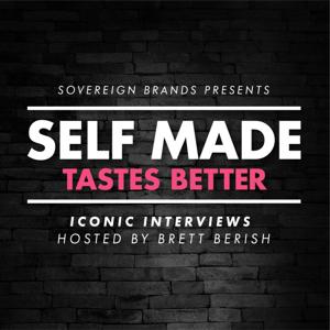 Self Made Tastes Better