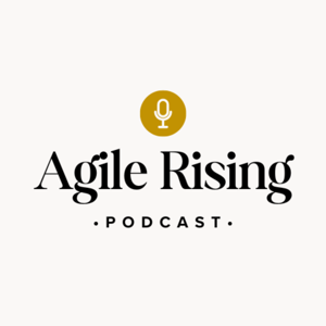 Agile Rising Podcast