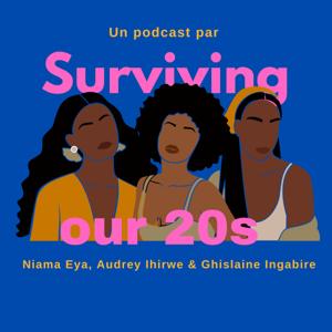 Surviving Our 20s