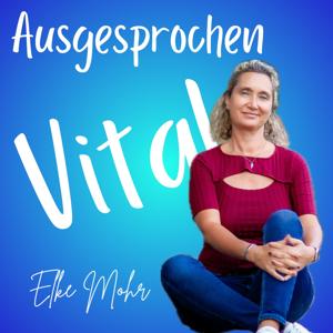 Ausgesprochen Vital