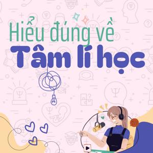 Hiểu đúng về Tâm lý học