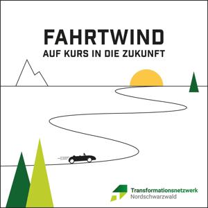 FAHRTWIND. AUF KURS IN DIE ZUKUNFT