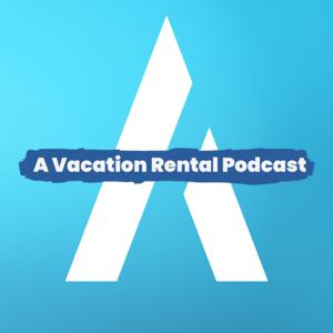 Ankerpoint: The Vacation Rental Marketing Podcast