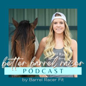 Better Barrel Racer