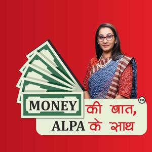 Money Ki Baat Alpa Ke Saath