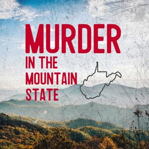 Murder In The Mountain State