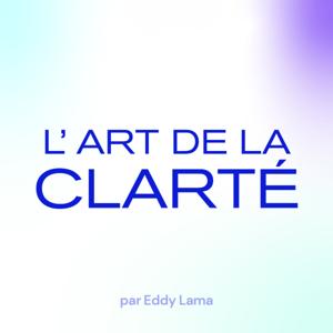 L'Art de la Clarté
