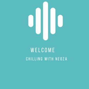 Chilling With Neoza