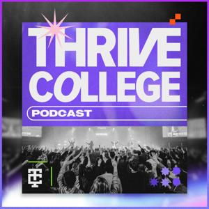 Thrive College Podcast