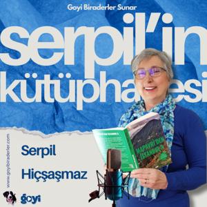 Serpil'in Kütüphanesi by Goyi Biraderler