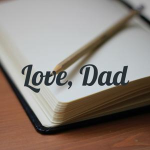 Love, Dad