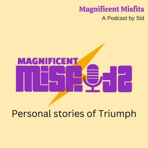 Magnificent Misfits