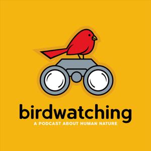 Birdwatching Podcast