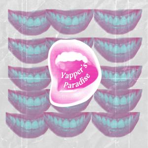 Yapper's Paradise
