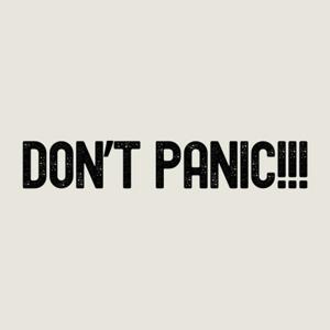 Don't Panic