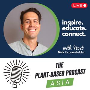 The Plant-Based Podcast ASIA