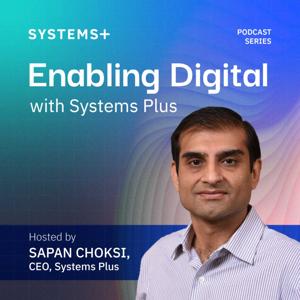 Enabling Digital with Systems Plus