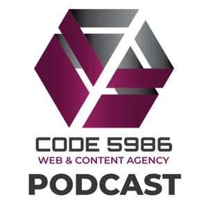 CODE 5986 Podcast!