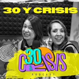 30 y Crisis