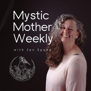 Mystic Mother Weekly