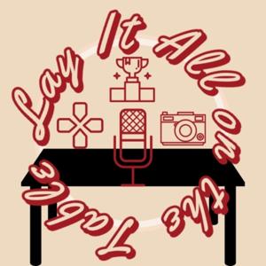Lay It All on the Table