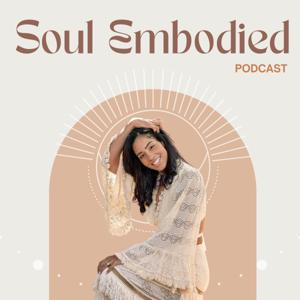Soul Embodied
