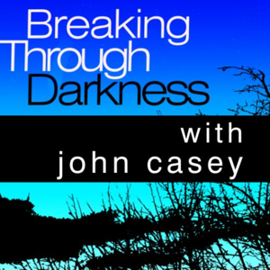 Breaking Through Darkness