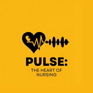 Pulse: The Heart of Nursing