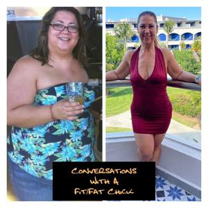 Conversations with a Fit Fat Chick